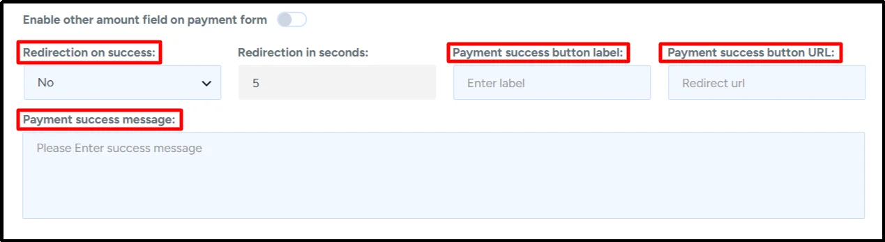 Redirection on success, success button, and payment success message settings