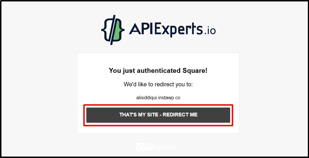 Square authentication confirmation with That's My Site Redirect Me button to return to WordPress