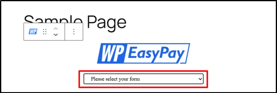 WP Easy Pay block in the WordPress editor with a dropdown to select the donation form
