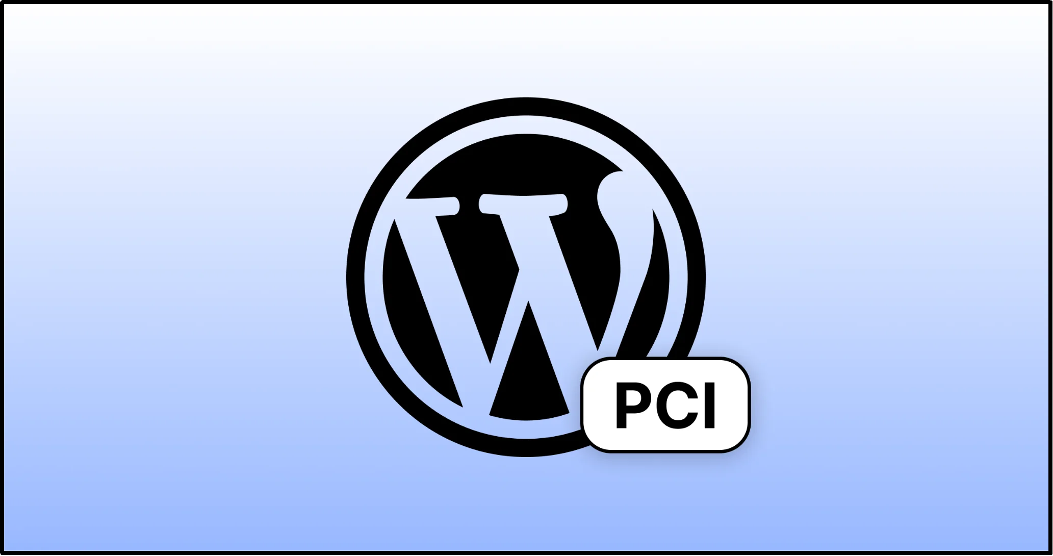 WordPress logo with PCI compliance badge