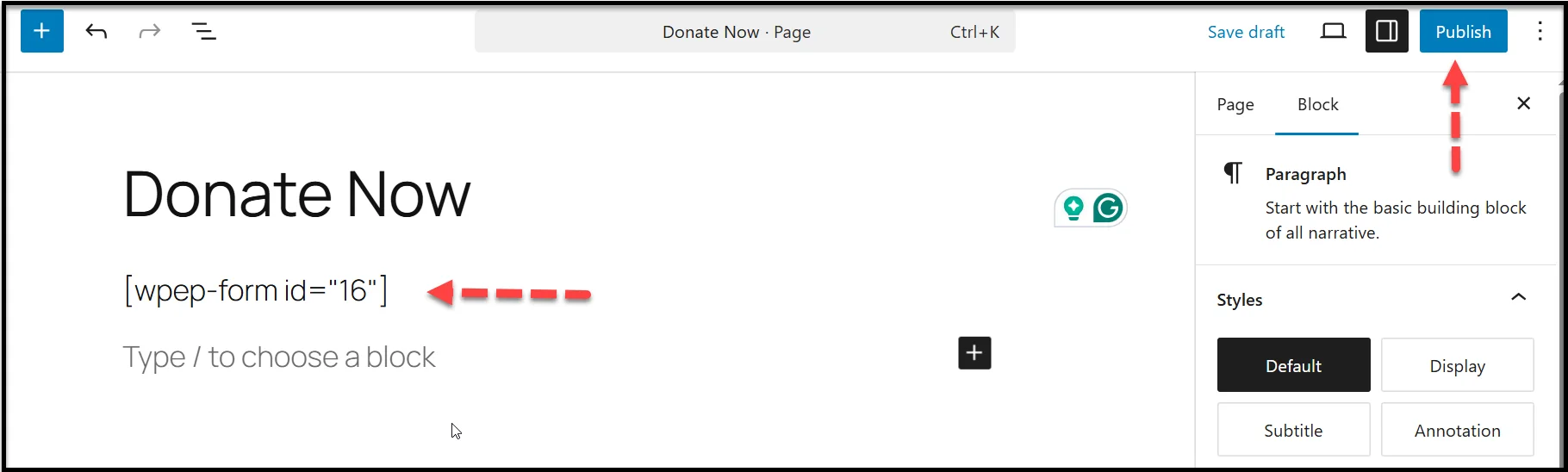 Paste shortcode into the WordPress editor