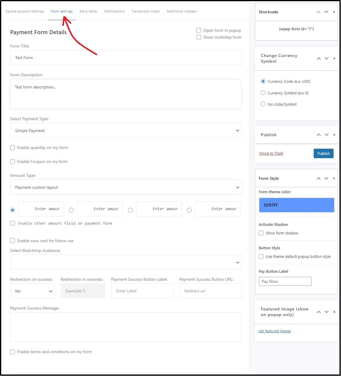 Switch to Form Settings tab in WP EasyPay plugin