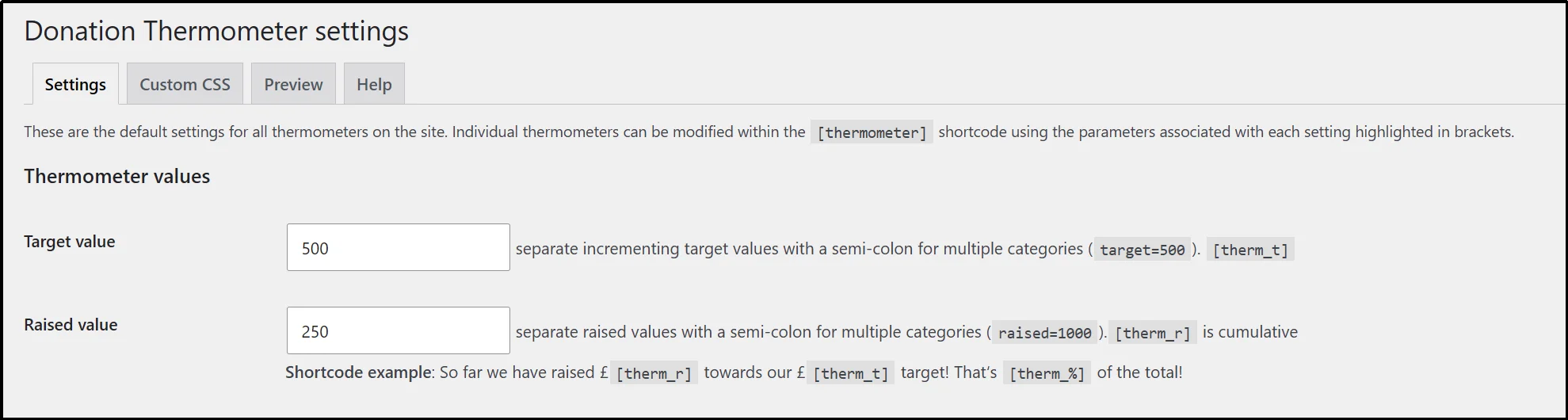 Thermometer settings with target and raised values