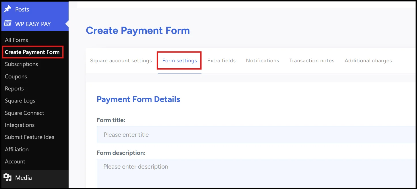 WP EasyPay Create Payment Form settings tab