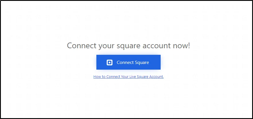Screen showing how to connect to your Square seller account in EasyPay