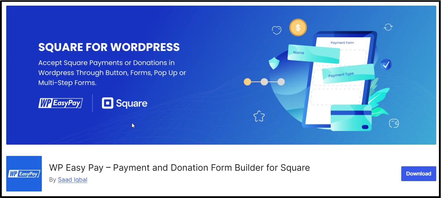 WP Easy Pay WordPress.org listing banner showing Square payment and donation form builder for WordPress