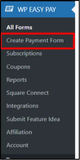 Create a new payment form in WP EasyPay