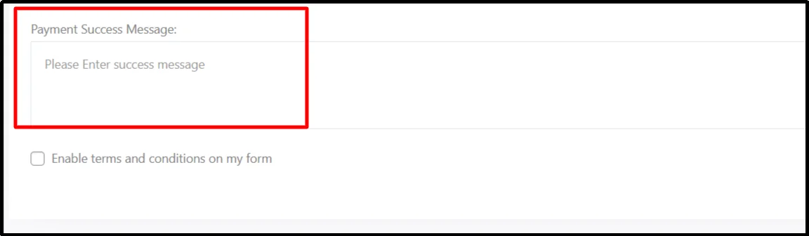 Configure the success message shown to users