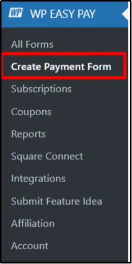 Create new payment form from WP EasyPay submenu