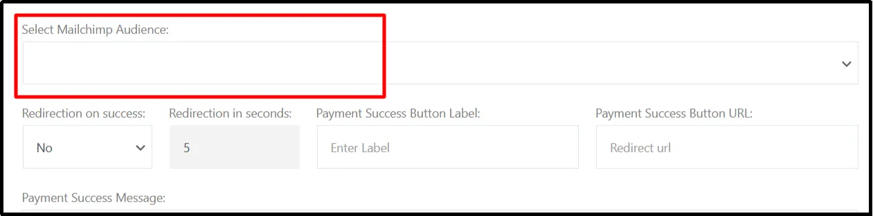 Select Mailchimp audience for payment form integration
