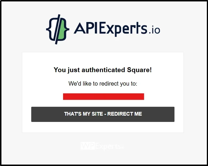 Square authorization complete with Redirect Me button to return to WordPress