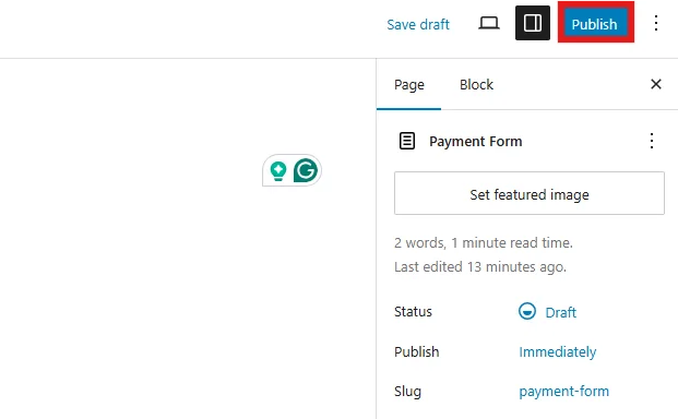 Clicking the Publish button in the top right corner of WordPress editor