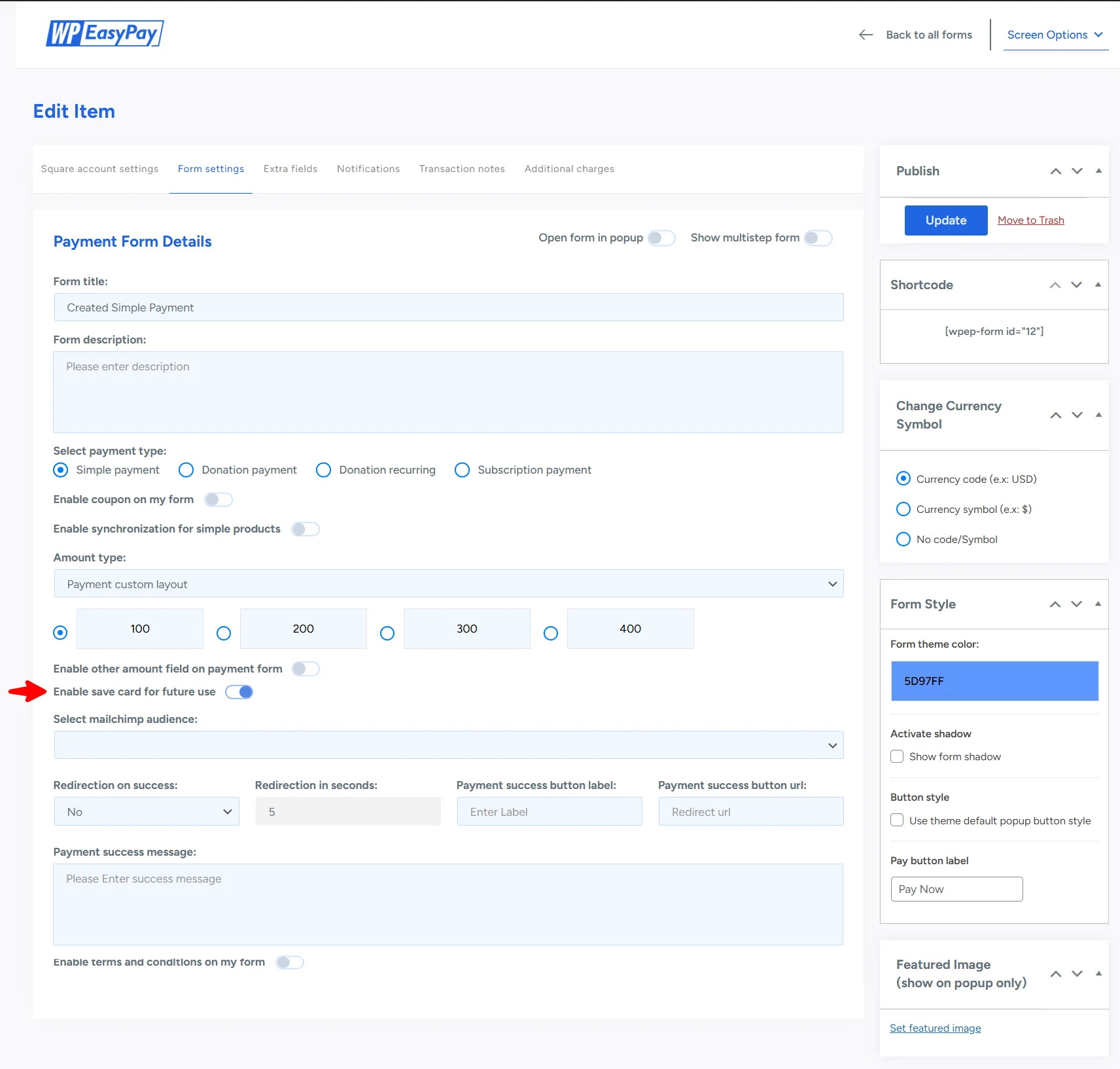 How to Enable Save Card in WP Easy Pay: Step-by-Step Guide