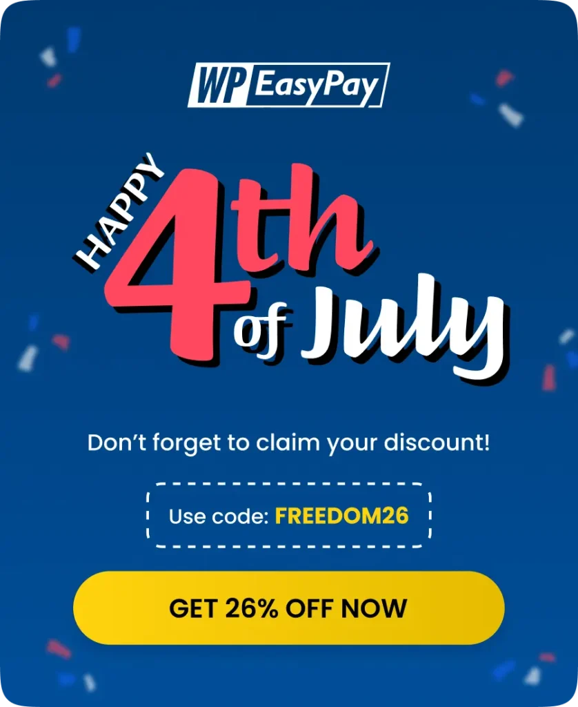 4th july - WP EasyPay 4th july - WP EasyPay